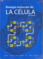BIOLOGIA MOLECULAR DE LA CELULA 6/E