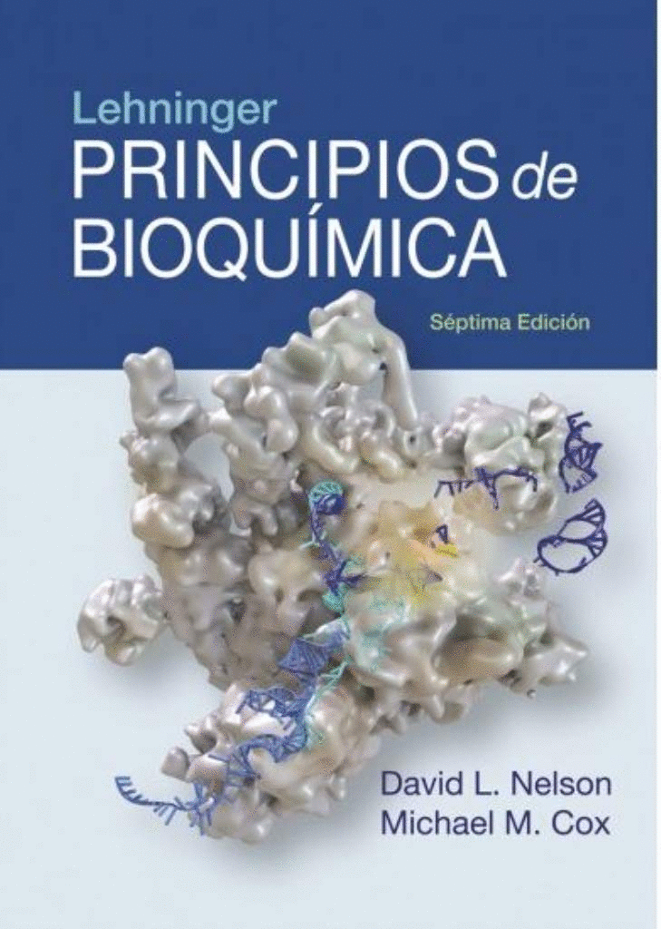 LEHNINGER PRINCIPIOS DE BIOQUIMICA 7/EA