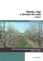 MANEJO,RIEGO Y ABONADO DEL SUELO UF0012