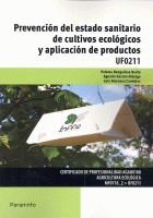 PREVENCION ESTADO SANITARIO CULTIVOS ECOLOGICOS UF0211