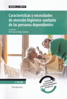 CARACTERISTICAS Y NECESI.ATENC.HIGI-SANI.PER.DE.4/E MF0249-