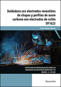 SOLDADURA CON ELECTRODOS REVESTIDOS DE CHAPAS UF1623
