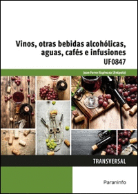 VINOS,OTRAS BEBIDAS ALCOHOLICAS,AGUAS,CAFES INFUSIO.UF0847