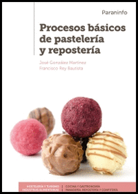 PROCESOS BASICOS DE PASTELERIA Y REPOSTERIA (CF)