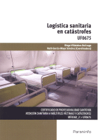 LOGISTICA SANITARIA EN CATASTROFES UF0675
