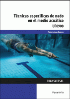 TECNICAS ESPECIFICAS DE NADO EN MEDIO ACUATICO UF0908