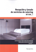 RECEPCION Y LAVADO DE SERVICIOS DE CATERING MF1090-1