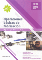 OPERACIONES BASICAS DE FABRICACION (FPB)