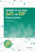 INTERNET DE LAS COSAS (IOT) CON ESP MANUAL PRACTICO