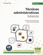 TECNICAS ADMINISTRATIVAS BASICAS 2/E 2021 (FPB-GB)