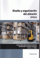 DISEÑO Y ORGANIZACION DEL ALMACEN UF0926