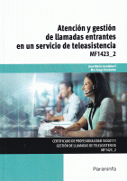 ATENCION Y GESTION LLAMADAS ENTRAN.SERVI.TELEASIST.MF1423-2