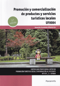 PROMOCION Y COMERCIA.PRODUC.Y SERVI.TURIST.LOCA.2/E UF0084