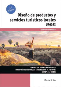 DISEÑO DE PRODUCTOS Y SERVICIOS TURISTI.LOCALES  3/E UF0083