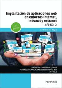 IMPLANTACION APLICA.WEB ENTORNOS INTERNET,INTR.2/E MF0493-3