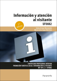 INFORMACION Y ATENCION AL VISITANTE 2/E UF0082