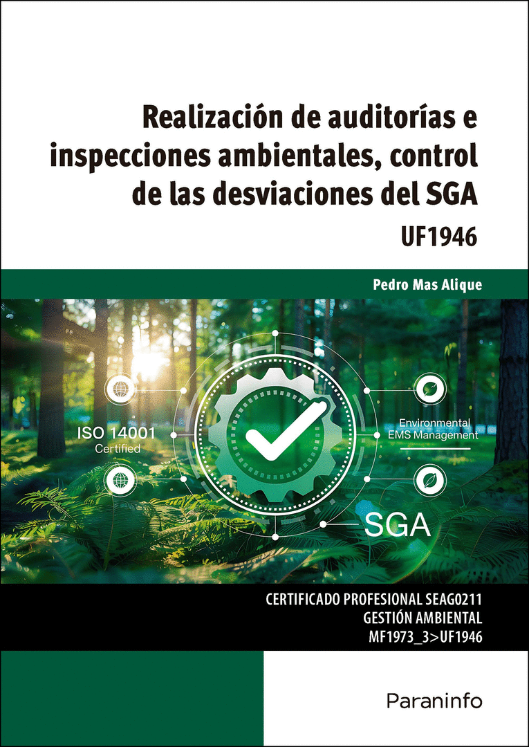 REALIZACIÓN DE AUDITORÍAS E INSPECCIONES AMBIENTALES, CONTROL DE LAS DESVIACIONE