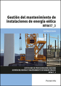 GESTION MANTENIMIENTO INSTALACIONES ENERGIA EOLICA MF0617-3