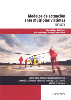 MODELOS DE ACTUACION ANTE MULTIPLES VICTIMAS UF0674