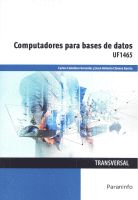 COMPUTADORES PARA BASES DE DATOS UF1465