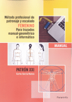 METODO PROFESIONAL DE PATRONAJE Y ESCALADO FEMENINO