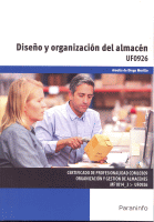 DISEÑO Y ORGANIZACION DEL ALMACEN UF0926