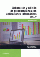 ELABORACION Y EDICION PRESENTACIONES APLICA.INFORMAT.UF0329