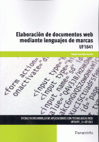 ELABORACION DOCUMENTOS WEB MEDIANTE LENGUAJES MARCAS UF1841
