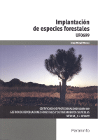 IMPLANTACION DE ESPECIES FORESTALES UF0699