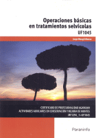 OPERACIONES BASICAS EN TRATAMIENTOS SELVICOLAS UF1045