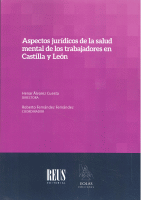 ASPECTOS JURIDICOS SALUD MENTAL TRABAJADORES CASTILLA/LEON