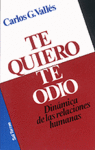 TE QUIERO TE ODIO