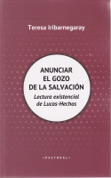 ANUNCIAR EL GOZO DE LA SALVACION