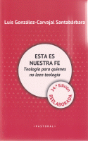 ESTA ES NUESTRA FE
