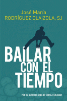 BAILAR CON EL TIEMPO