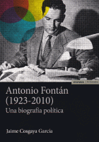 ANTONIO FONTAN (1923-2010) UNA BIOGRAFIA POLITICA