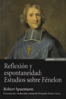 REFLEXION Y ESPONTANEIDAD ESTUDIOS SOBRE FENELON