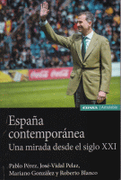 ESPAÑA CONTEMPORANEA UNA MIRADA DESDE EL SIGLO XXI