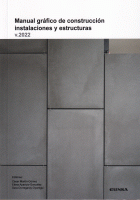 MANUAL GRAFICO CONSTRUCCION INSTALACIO.Y ESTRUCTU.V.2022