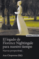 LEGADO DE FLORENCE NIGHTINGALE PARA NUESTRO TIEMPO