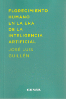 FLORECIMIENTO HUMANO EN LA ERA DE INTELIGENCIA ARTIFICIAL