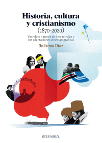 HISTORIA,CULTURA Y CRISTIANISMO 1870-2020