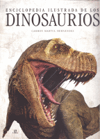ENCICLOPEDIA ILUSTRADA DE LOS DINOSAURIOS