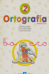ORTOGRAFIA 2 EDUCACION PRIMARIA 1º CURSO