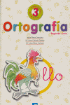 ORTOGRAFIA 3 EDUCACION PRIMARIA 2º CURSO
