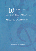 10 TONADAS DEL CANCIONERO PALLANTIA DE ANTONIO GUZMAN RICIS