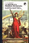 REPUBLICA FEDERAL EN ESPAÑA