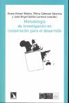 METODOLOGIA DE INVESTIGACION EN COOPERACION PARA EL DESARRO.