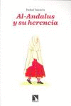 AL-ANDALUS Y SU HERENCIA