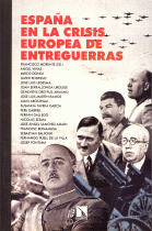 ESPAÑA EN LA CRISIS EUROPEA DE ENTREGUERRAS